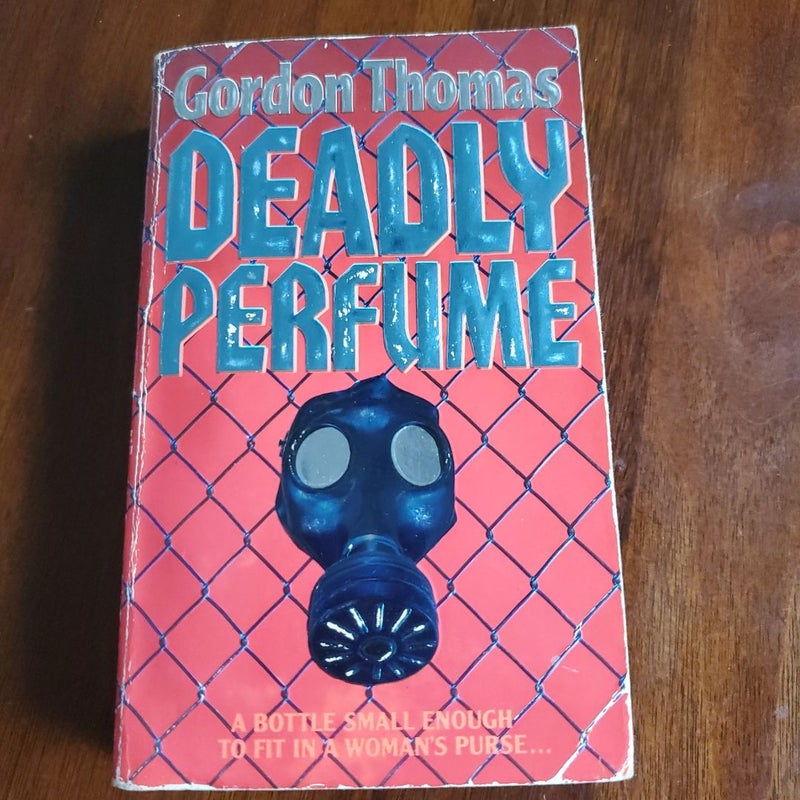 Deadly Perfume