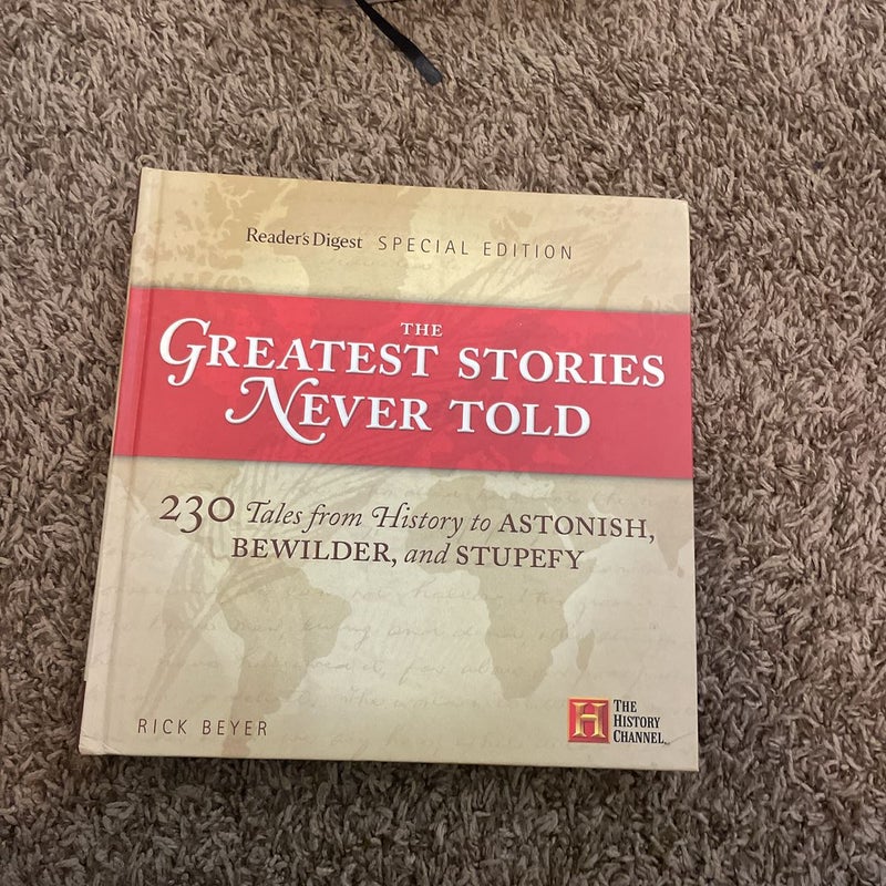 The Greatest Stories Never Told