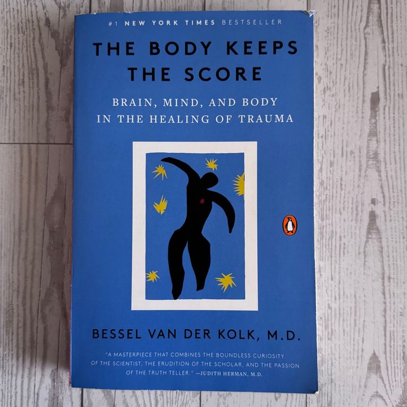 The Body Keeps the Score