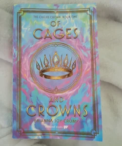 Of Cages and Crowns