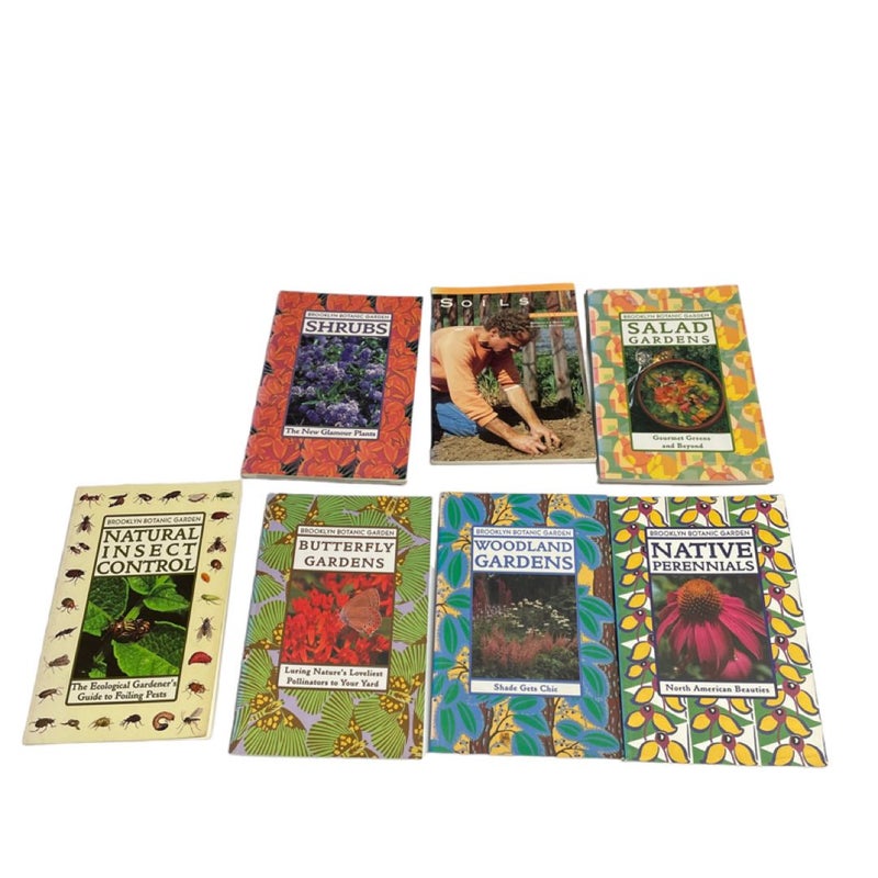 Brooklyn Botanic Garden Series Lot Of 7 Perennials Soil Insects Shrubs Salads