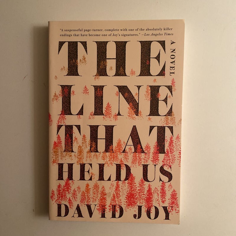 The Line That Held Us
