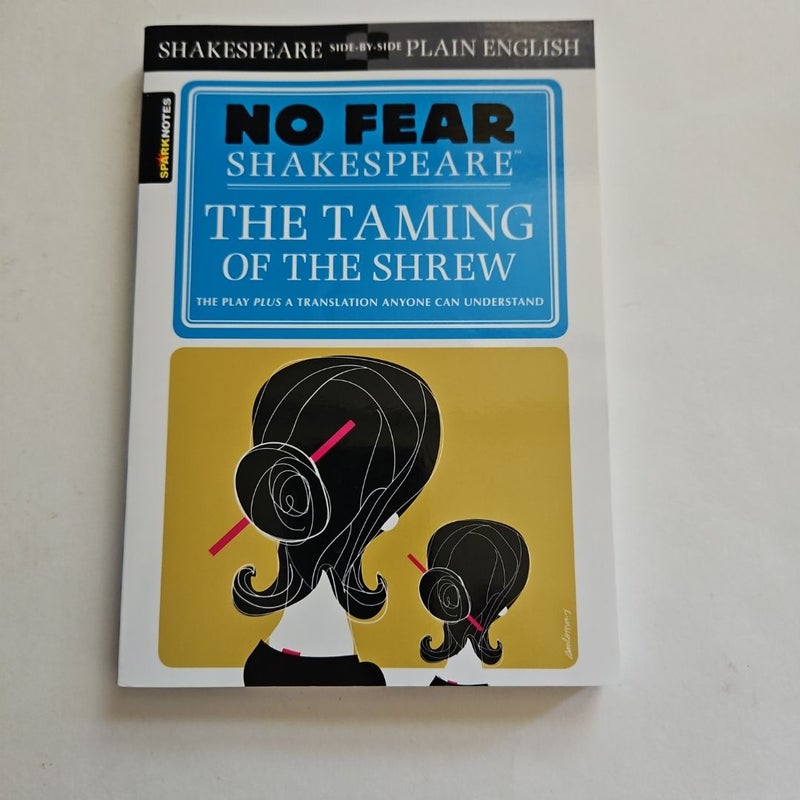 The Taming of the Shrew (No Fear Shakespeare)