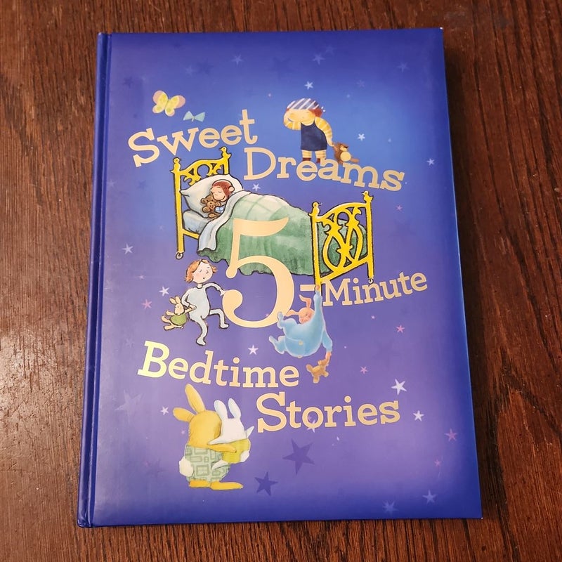 Sweet Dreams 5-Minute Bedtime Stories