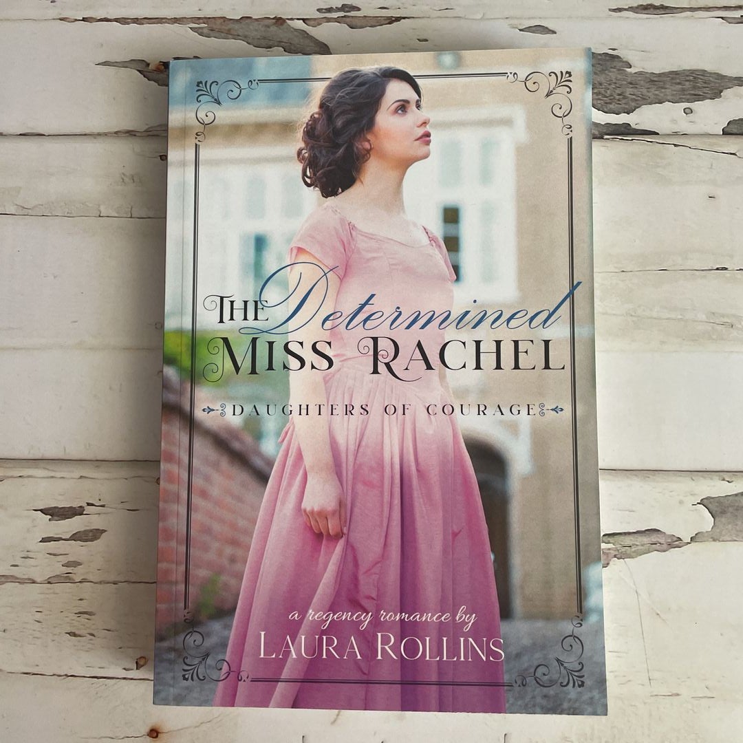 The Determined Miss Rachel by Laura Rollins, Paperback Pangobooks