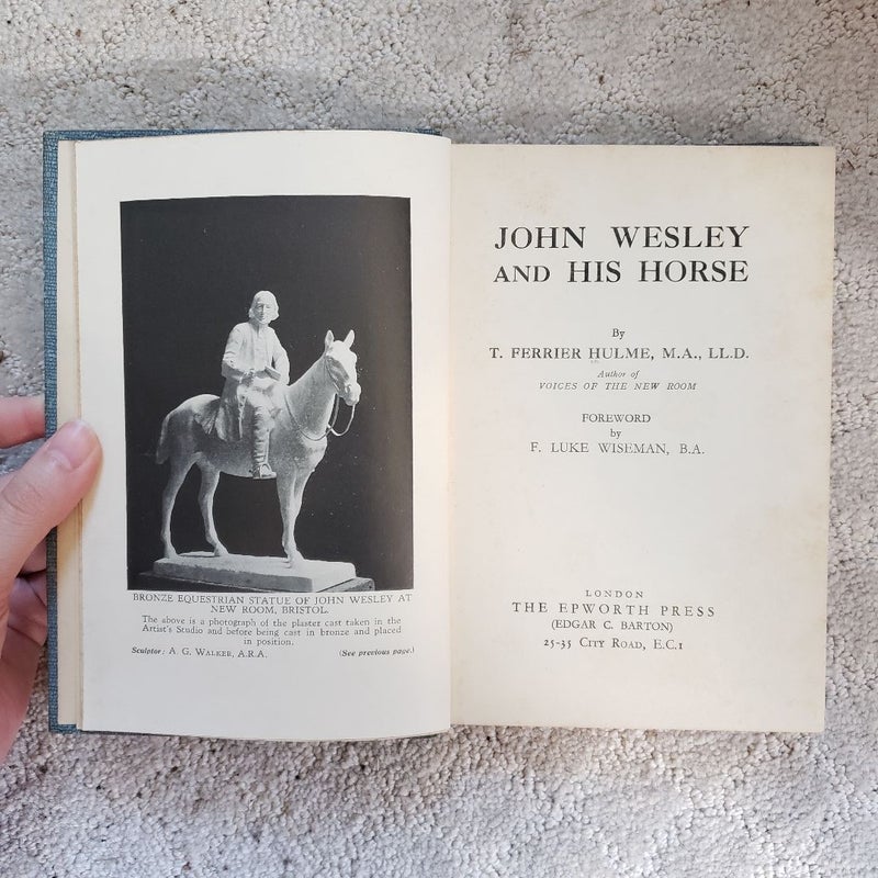 John Wesley and His Horse (3rd Edition, 1933)