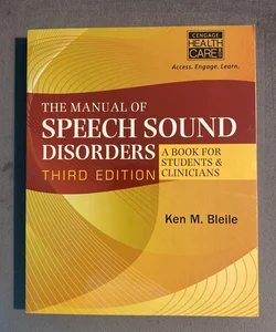 The Manual of Speech Sound Disorders: a Book for Students and Clinicians with CD-ROM