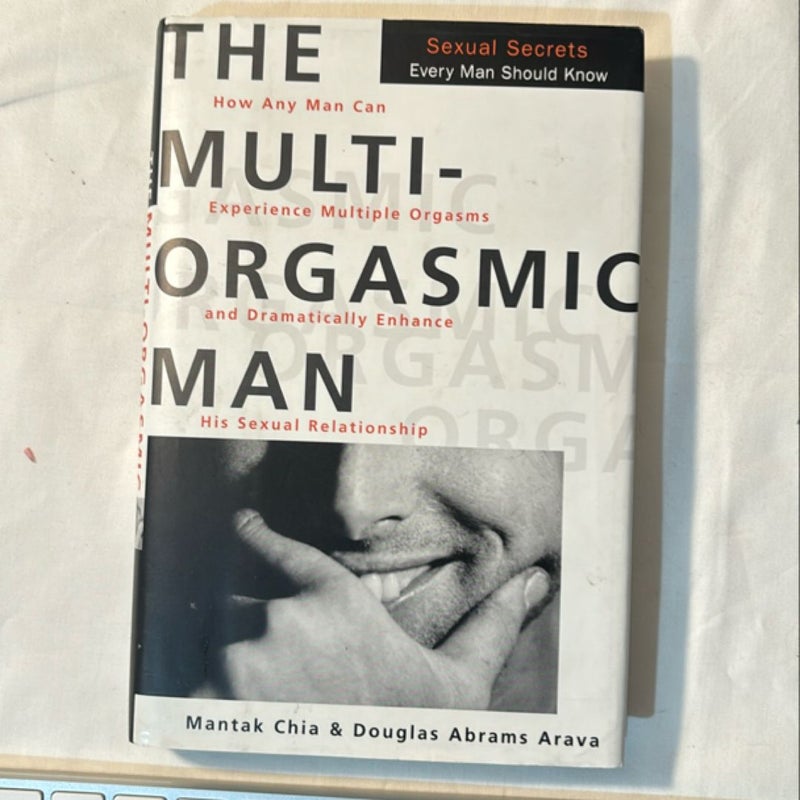 The Multi-Orgasmic Man