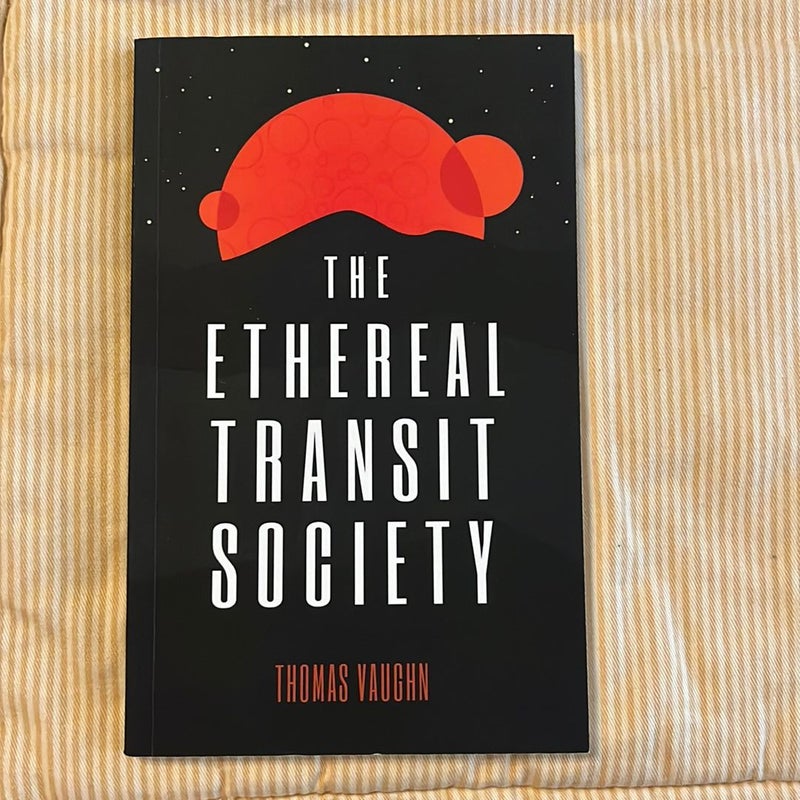 The Ethereal Transit Society