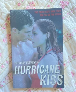 Hurricane Kiss