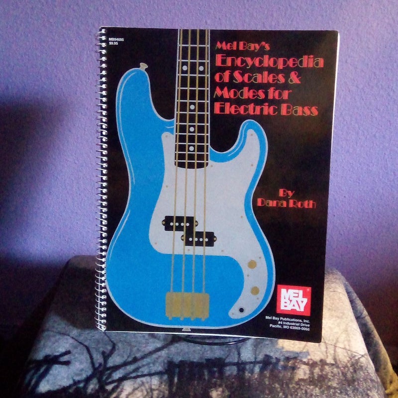 Encyclopedia of Scales and Modes for Electric Bass