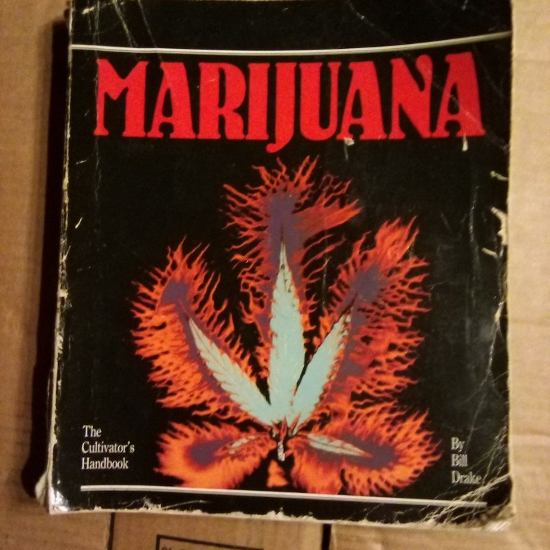 Cultivator's Handbook of Marijuana