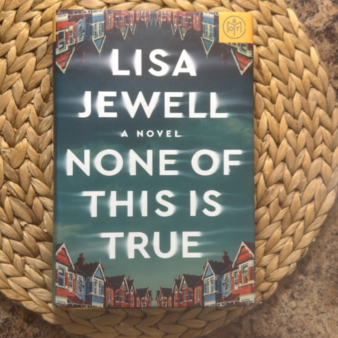 None of This Is True