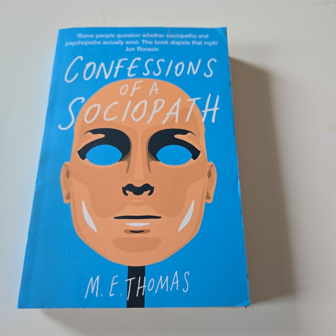 Confessions of a Sociopath