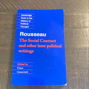 The Social Contract and Other Later Political Writings