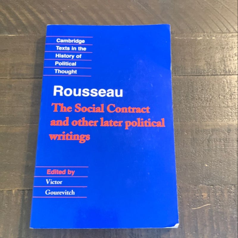 The Social Contract and Other Later Political Writings