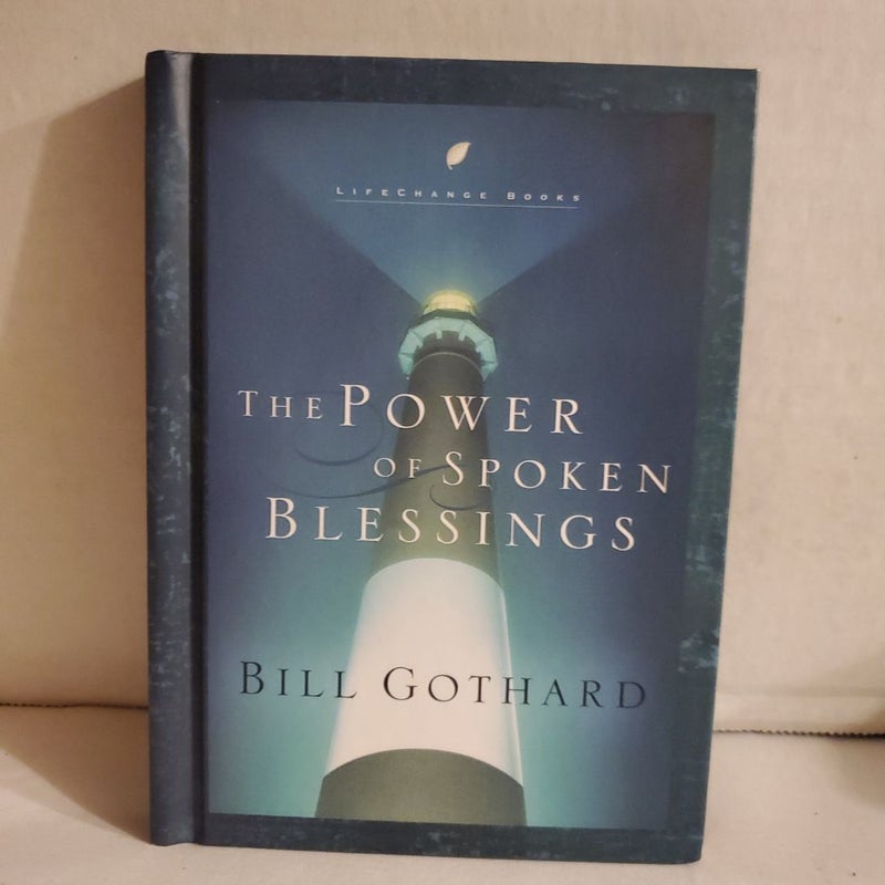 The Power of Spoken Blessings