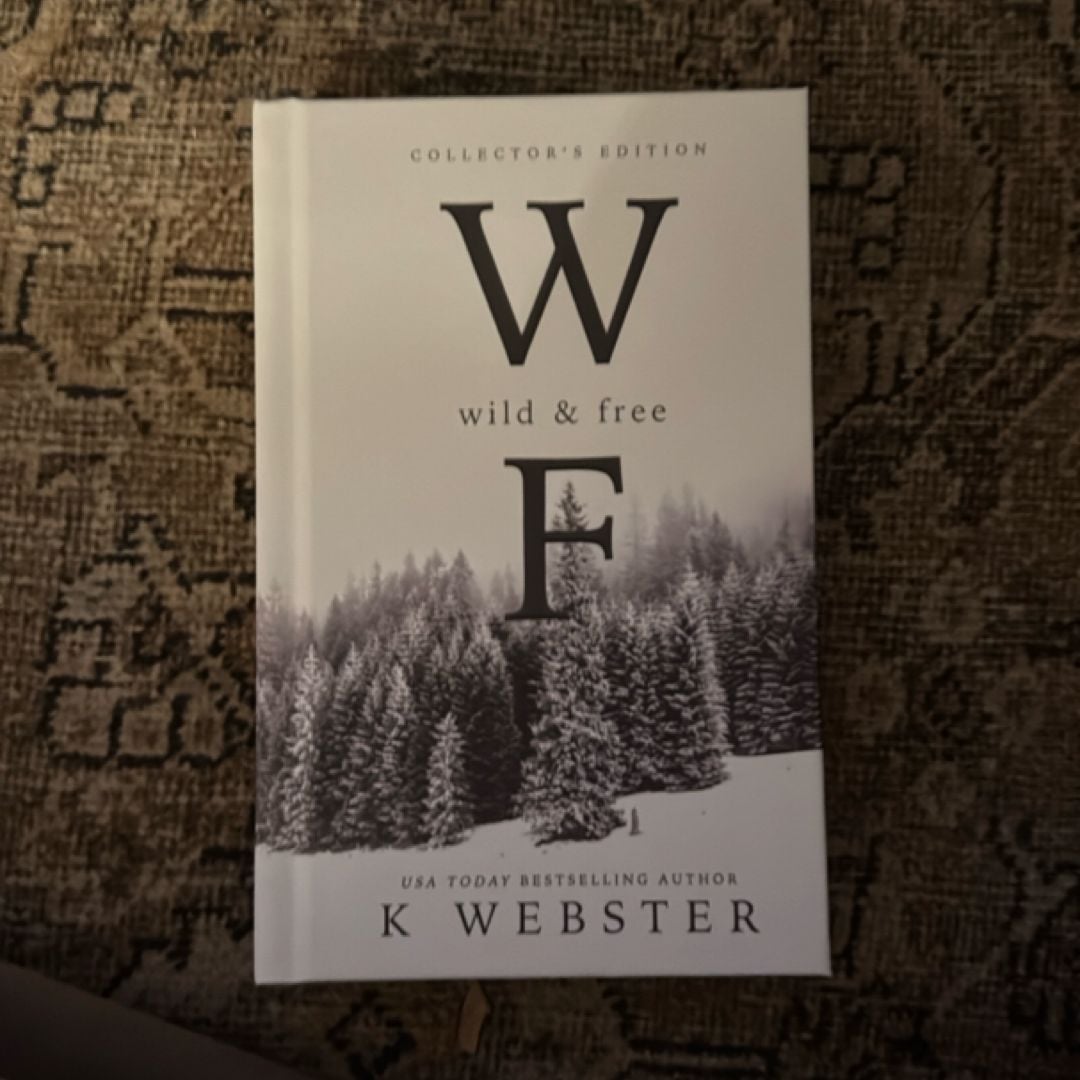 Wild & Free by K Webster, Hardcover Pangobooks