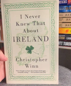 I Never Knew That about Ireland