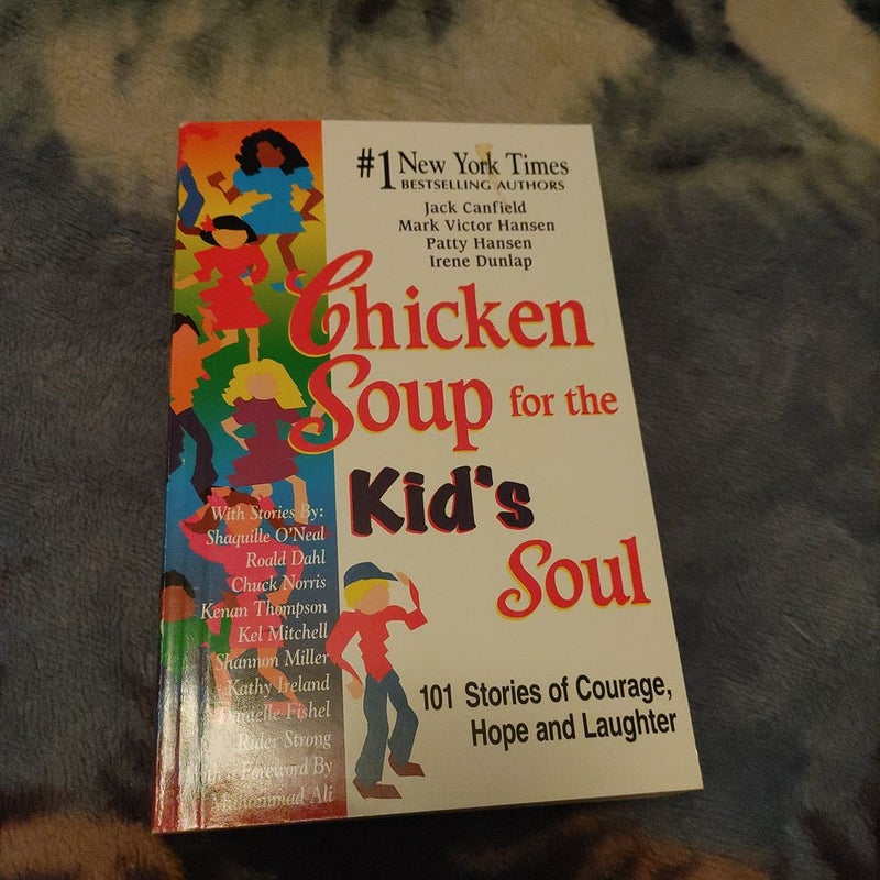 Chicken Soup for the Kid's Soul