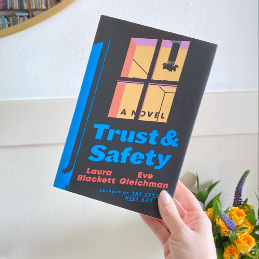Trust and Safety