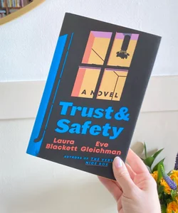 Trust and Safety