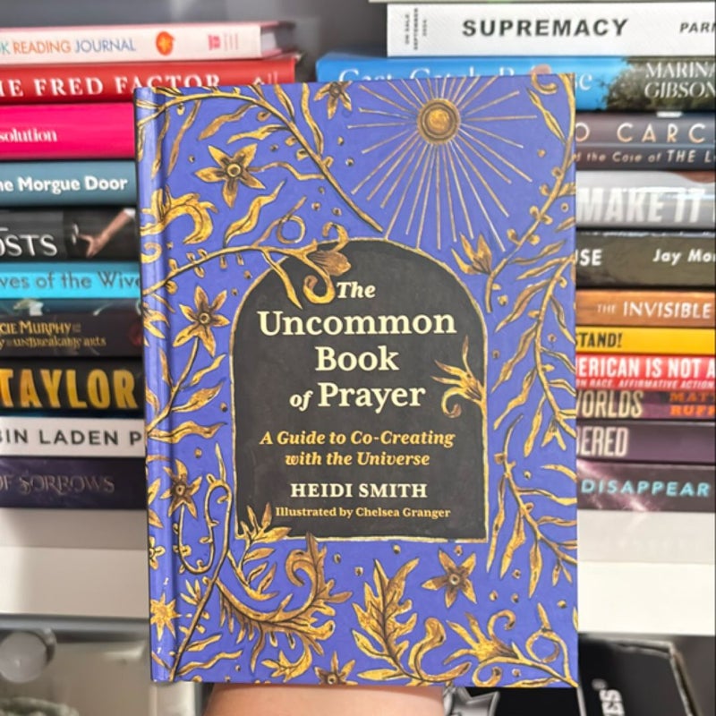 The Uncommon Book of Prayer