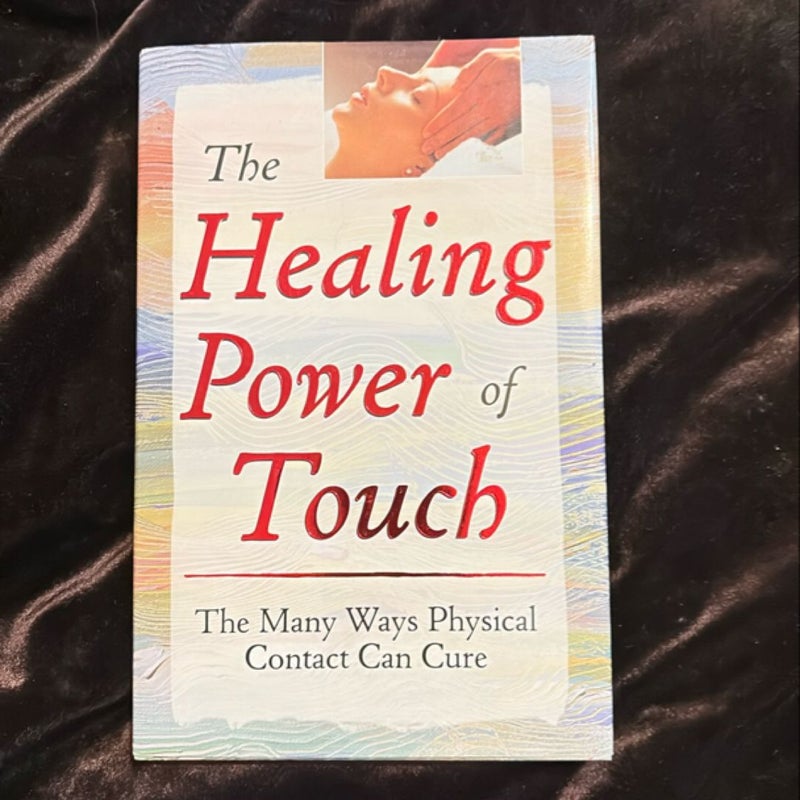 The Healing Power of Touch