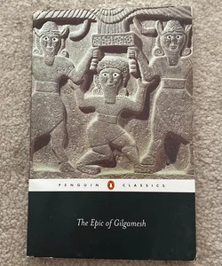 The Epic of Gilgamesh