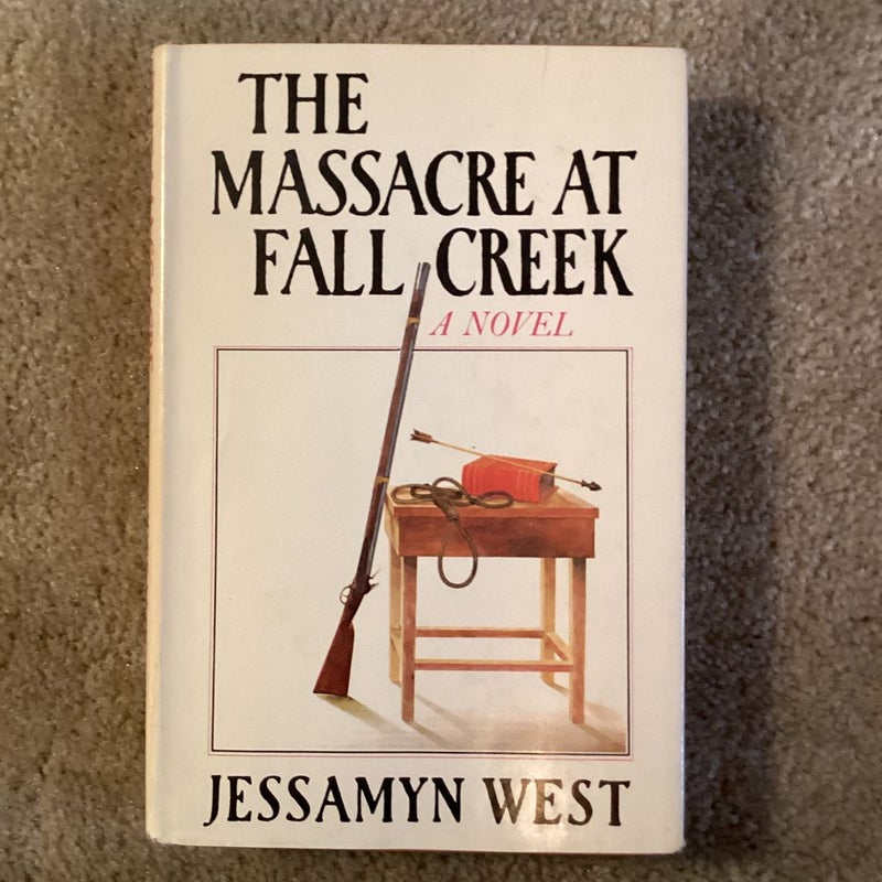 The Massacre At Fall Creek