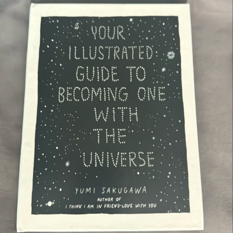 Your Illustrated Guide to Becoming One with the Universe