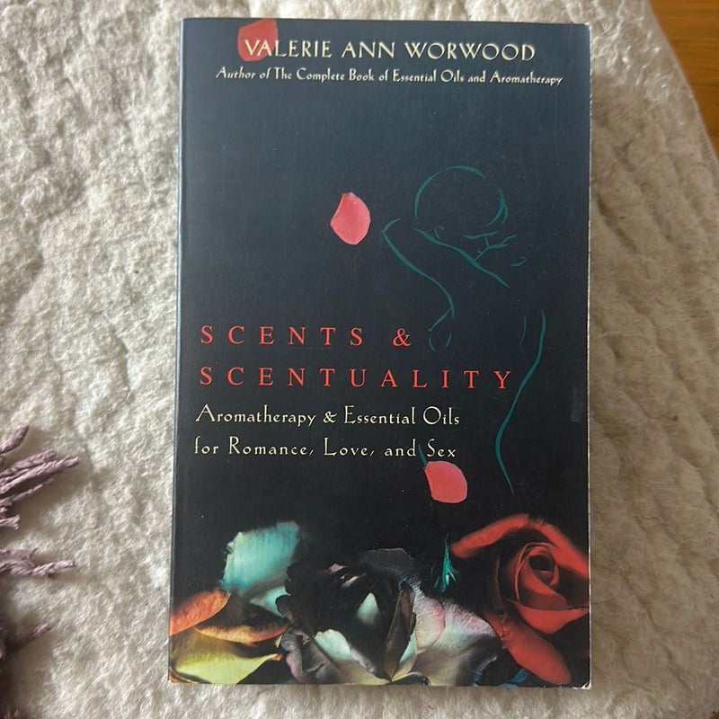 Scents & Scentuality
