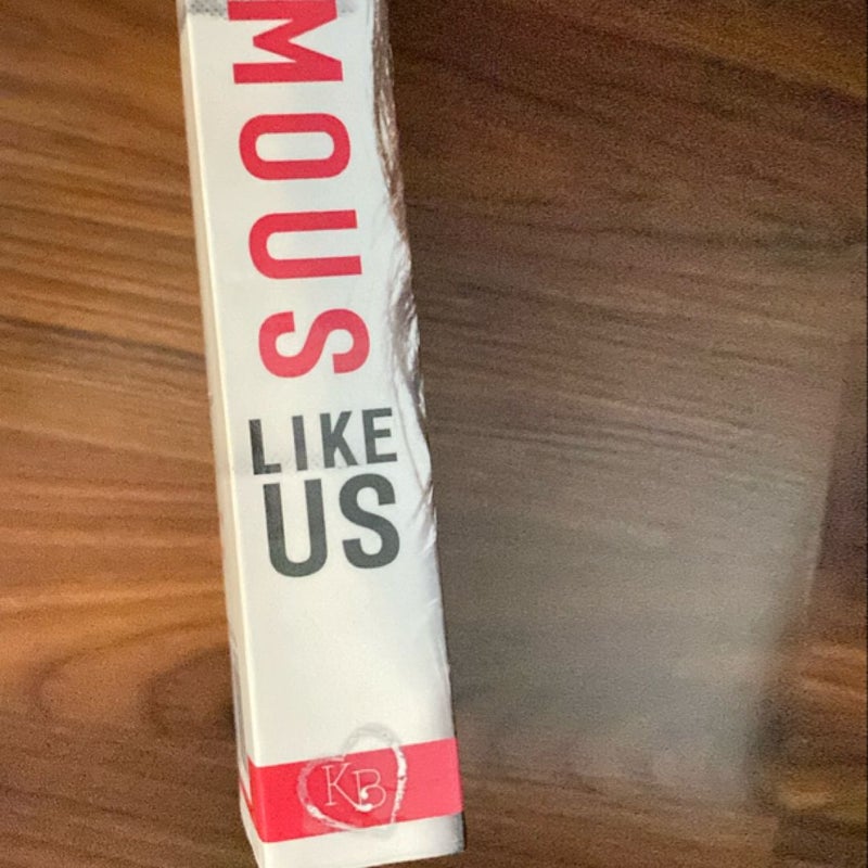 Infamous Like Us *signed and personalized 