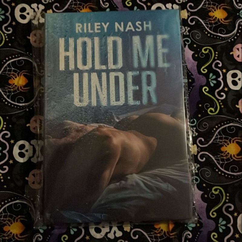 Hold Me Under (Baddies Book Box) 