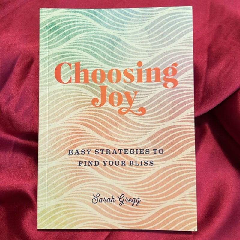 Choosing Joy
