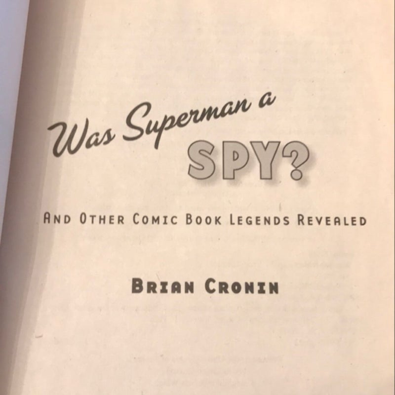 Was Superman a Spy?