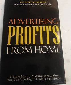 Advertising Profits From Home