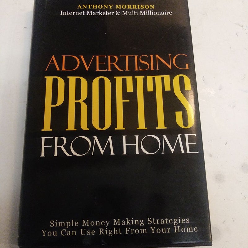 Advertising Profits From Home