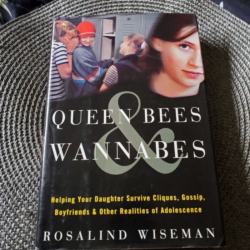 Queen Bees and Wannabes