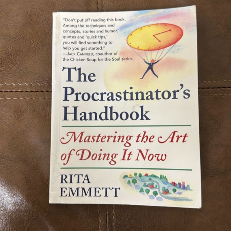 The Procrastinator's Handbook