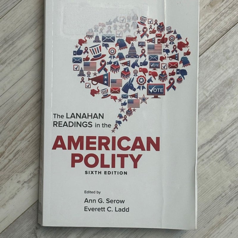 Lanahan Readings in the American Polity