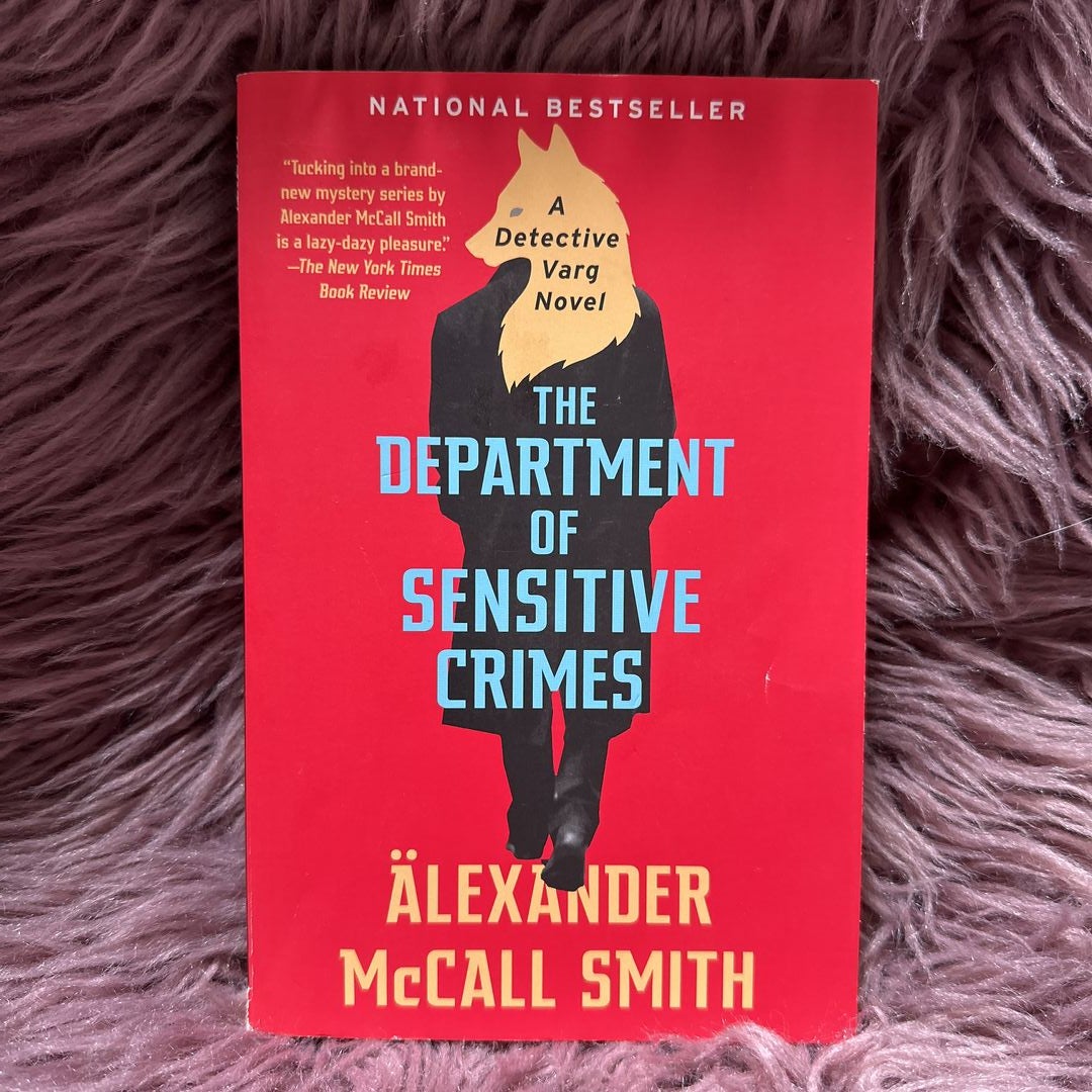 The Department of Sensitive Crimes by Alexander McCall Smith