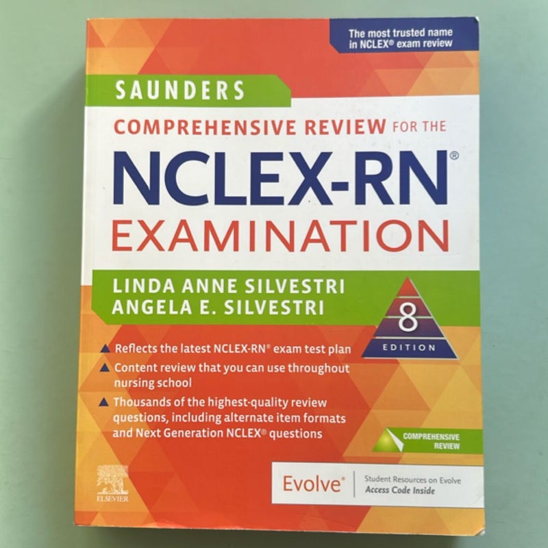 Saunders Comprehensive Review for the NCLEX-RN® Examination