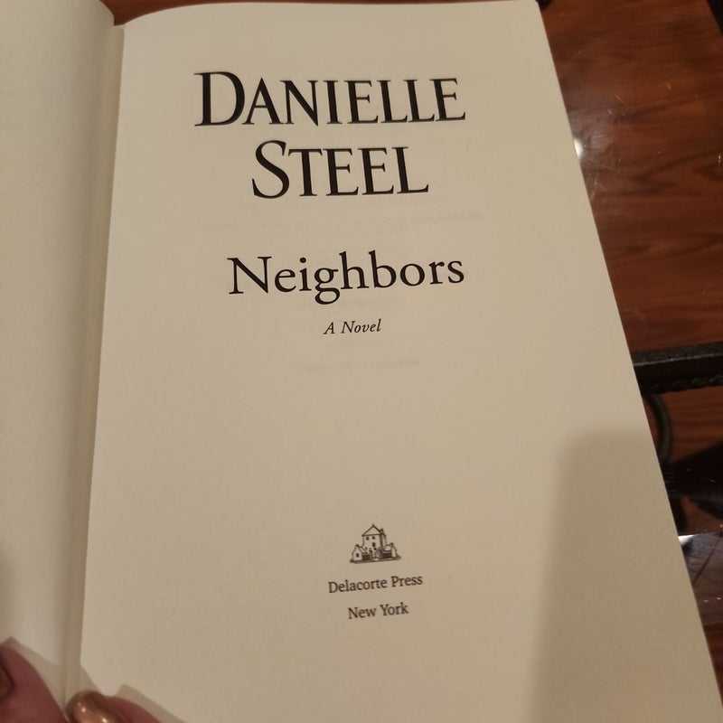 Neighbors By Danielle Steel FIRST EDITION 