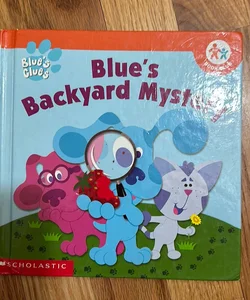 Blue’s Backyard Mystery 
