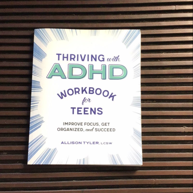 Thriving with ADHD Workbook for Teens