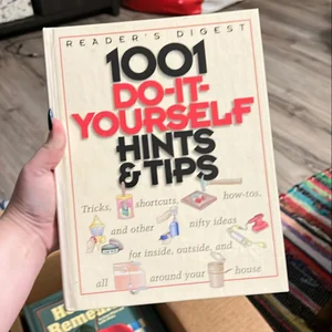 1001 Do-It-Yourself Hints and Tips