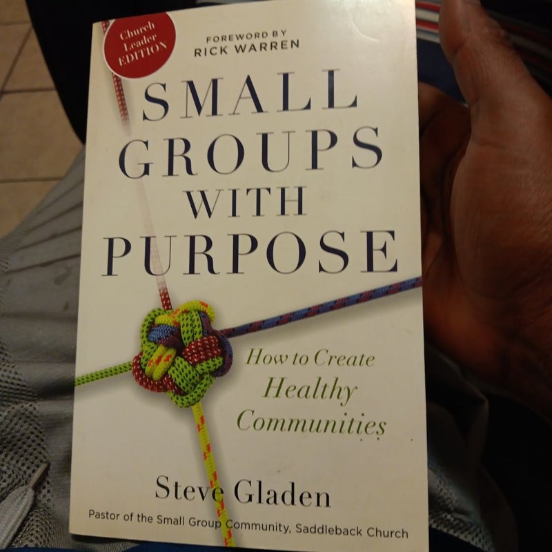 Small Groups with Purpose