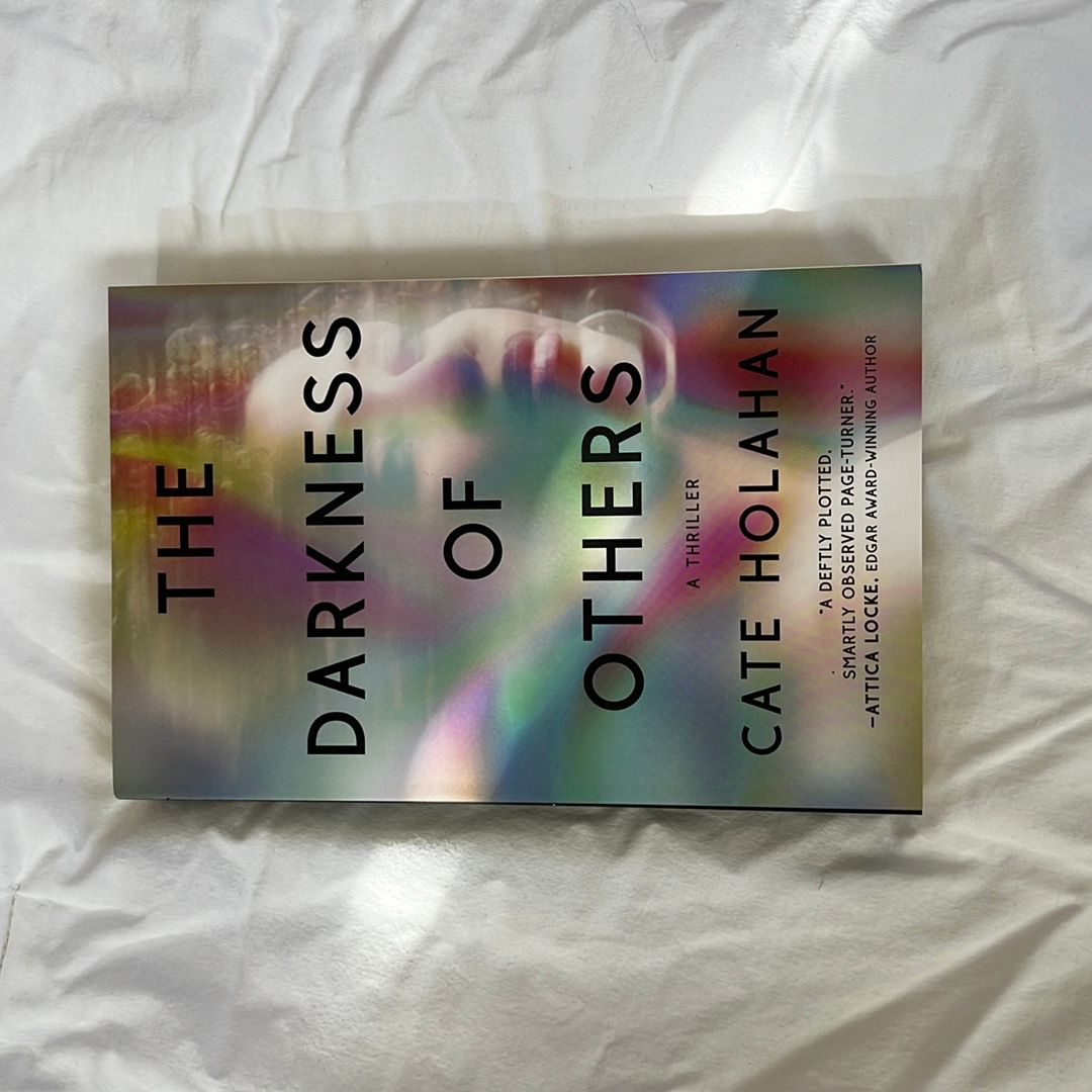 The Darkness of Others