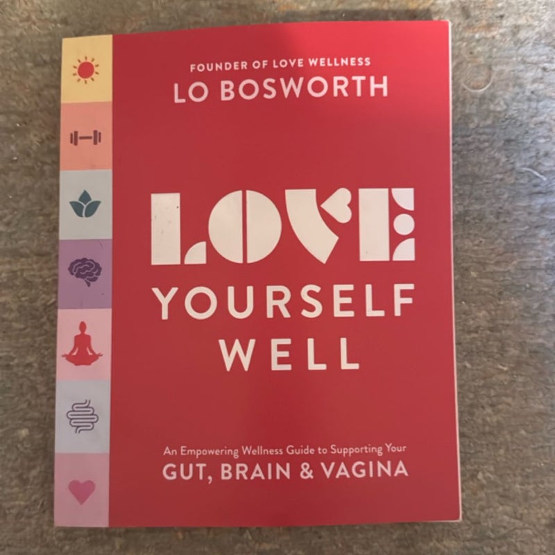 Love Yourself Well